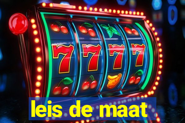 leis de maat